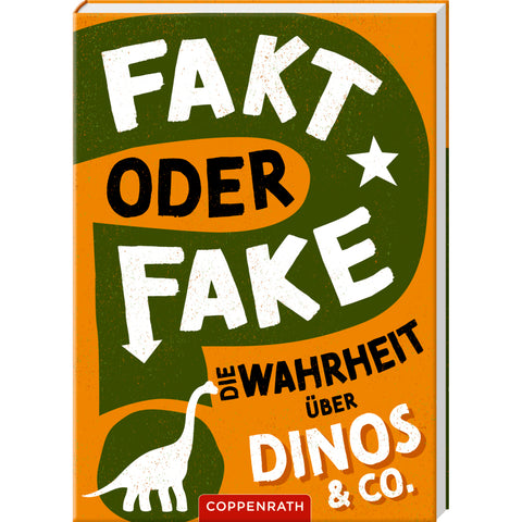 Fakt oder Fake? - Die Wahrheit über Dinos & Co.