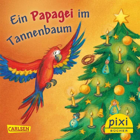Pixi-Serie W 38 - Ein Papagei im Tannenbaum